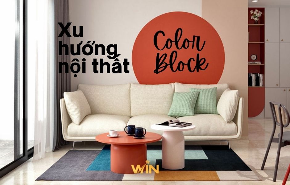 Color block - sự lên ngôi của phong cách khối màu trong thiết kế nội thất 